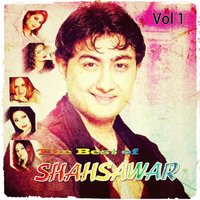 Ay Da Husan Shamay Rata Jorhe Tamashay - Shahsawar
