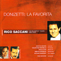 La Favorita: Act I, "Dolce zeffiro, il seconda" - Rico Saccani & Denyce Graves & Paolo Coni & Dimitri Kavrakos & Salvatore Fisichella & Antonio Marcenò & Гаэтано Доницетти