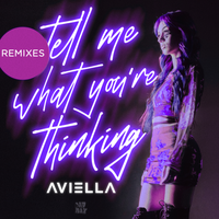 tell me what you’re thinking - Aviella & Lipless