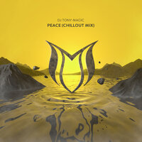 Peace - DJ Tony Magic