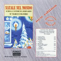Astro del ciel - Schola Cantorum S. Bernardo & Schola Cantorum S. Bernardo, Marco Colombo & Marco Colombo