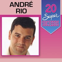 O Bicho Vai Pegar - André Rio