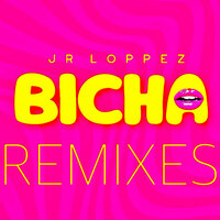 Bicha - Jr Loppez & Rosane Amaral