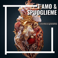T'amo & Spuoglieme - Tony Colombo & Ivan Granatino