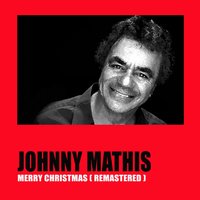 Winter Wonderland - Johnny Mathis