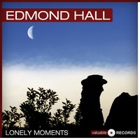 A Shanty In Old Shanty Town - Edmond Hall