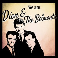 Where or When - Dion & The Belmonts