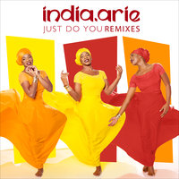 Just Do You - India.Arie & Gregor Salto & Florian T