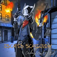 Cowboys Don't Do That - Escaped Scarecrow & Katie Burke