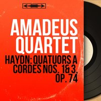 Quatuor à cordes No. 3 in G Minor, Op. 74, Hob. III:74 "Le cavalier": III. Menuetto - Amadeus Quartet & Йозеф Гайдн