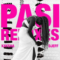 Pasi - Kaysha & Boddhi Satva