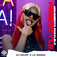 MOVIMIENTO PARALELO FREESTYLE - DJ Scuff & La Sadica