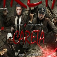 Careta - La Manta & Neno Man