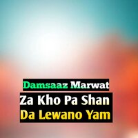 Somra Zaliman De Sta Da Kale Khalak. - Damsaaz Marwat