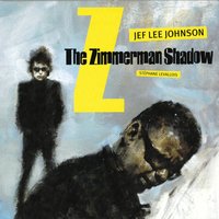 I Am a Lonesome Hobo - Jef Lee Johnson