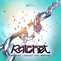 Breakout - Ratchët