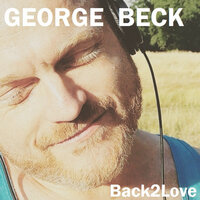 Back 2 Love - Dance - George Beck