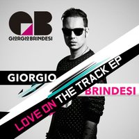 Love On The Track - Giorgio Brindesi