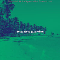 Wondrous Moods for Brazilian Nights - Bossa Nova Jazz Prime