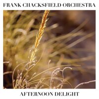 The Things We Do For Love - Frank Chacksfield Orchestra