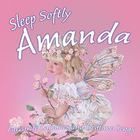 Sleep Softly Amanda (Personalized) - Ingrid DuMosch & The London Fox Players