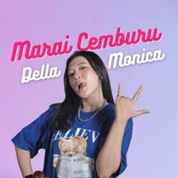 Marai Cemburu - Della Monica
