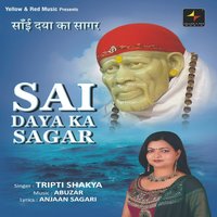 Sai Baba Ki Dua Mil Gayi, Pt. 2 - Tripti Shakya