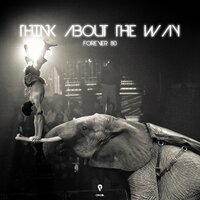 Think About the Way - Forever 80 & Carmen Nophra