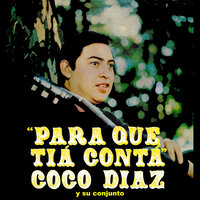 A Los Parientes - Coco Díaz Y Su Conjunto