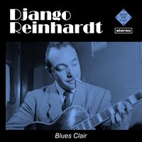 Don't Worry 'bout Me - Django Reinhardt