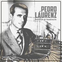 Maldonado - Orquesta de Pedro Laurenz & Alberto Podesta & Pedro Laurenz