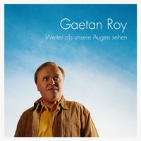 Im Herzen Rein - Gaetan Roy