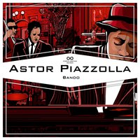 Orgullo Criollo - Astor  Piazzolla