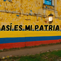 Así Es Mi Patria - Grupo Nueva Vida & Grupo Fantasía