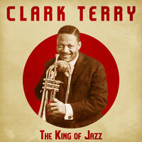 Out in the Cold Again - Clark Terry