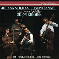 J. Strauss II: Wiener Gemüts-Walzer, Op. 116 - Gidon Kremer & Peter Guth & Kim Kashkashian & Georg Maximilian Hörtnagel & Иоганн Штраус-сын