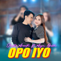 Opo Iyo - Shinta Arsinta & Arya Galih