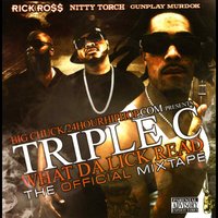 Flatline - Brisco & Rick Ross & Nitty Torch & Gunplay Murdock