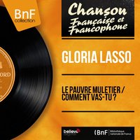 Le pauvre muletier - Gloria Lasso