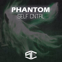 Phantom - SELF CNTRL