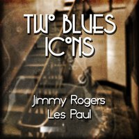 This Has Never Been - Jimmy Rogers