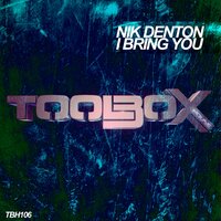I Bring You - Nik Denton