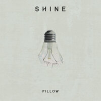 Shine - Pillow