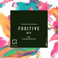 Fugitive - MZA