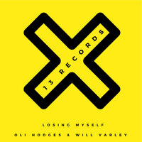 Losing Myself - Oli Hodges & Will Varley & Skuba Steve