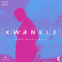 Kwanele - QuayR Musiq & Mella