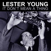 All of Me - Lester Young
