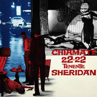 Chiamate 22-22 Tenente Sheridan (Swing lento per sax) - Armando Trovajoli