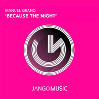 Because the Night - Manuel Grandi