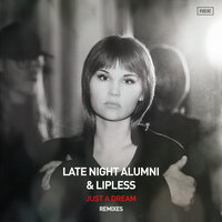 Just a Dream - Late Night Alumni